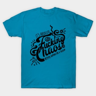 Absolute Chaos T-Shirt